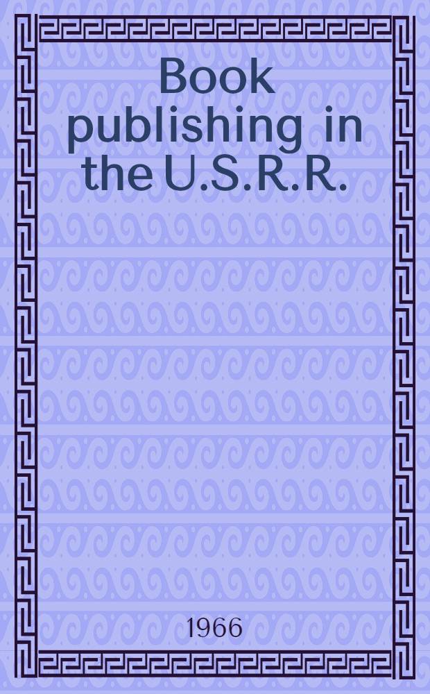 Book publishing in the U.S.R.R.