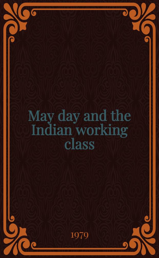 May day and the Indian working class