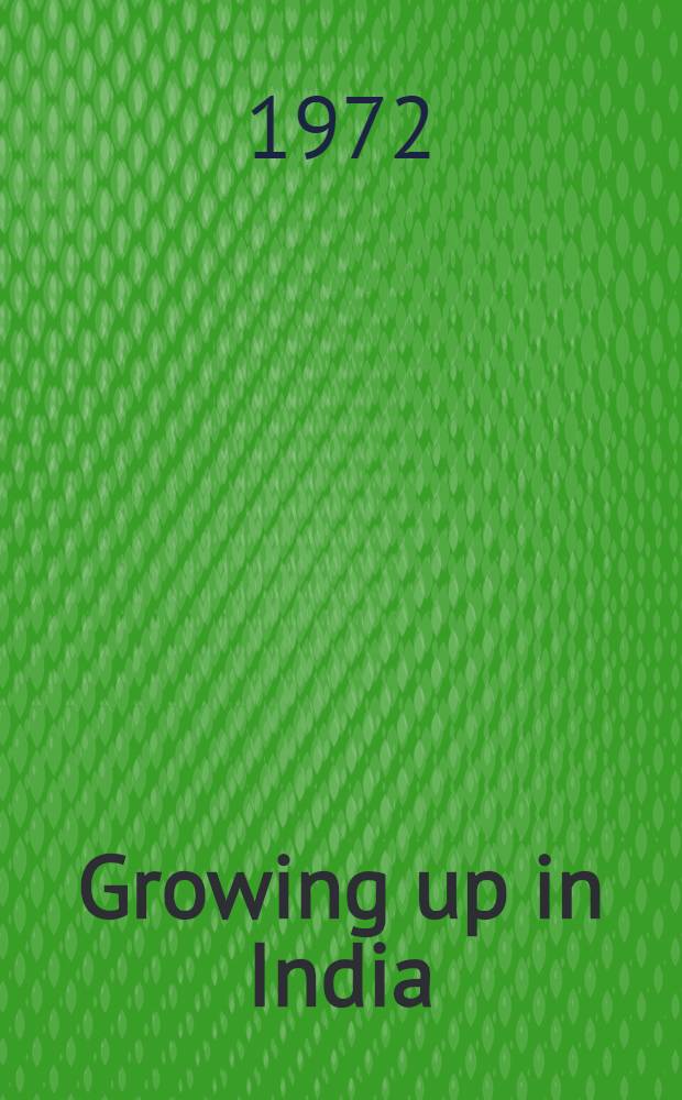 Growing up in India