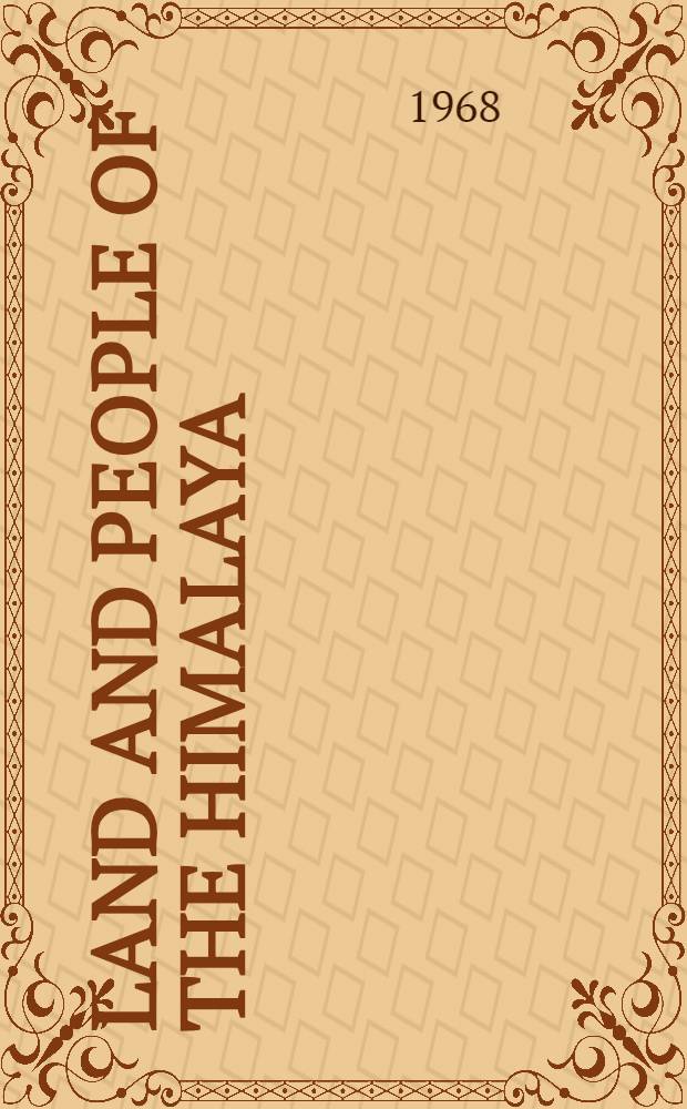 Land and people of the Himalaya