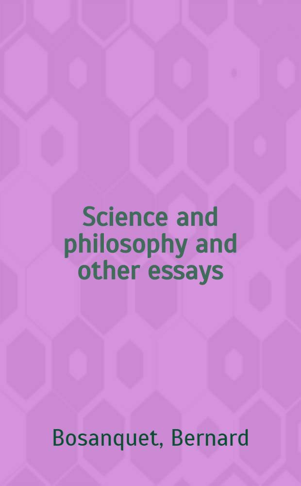 Science and philosophy and other essays