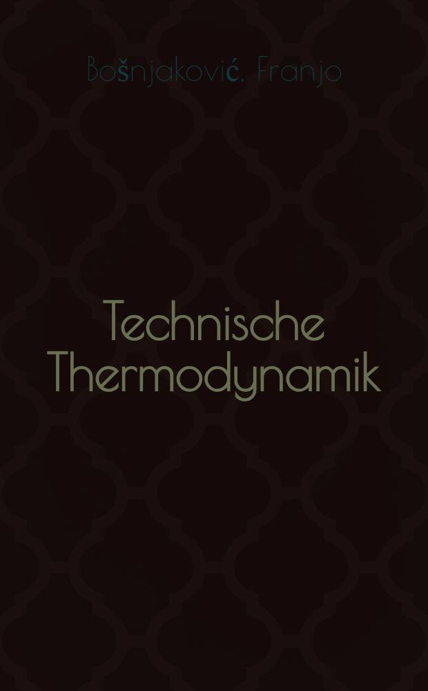 Technische Thermodynamik