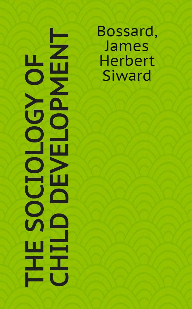 The sociology of child development