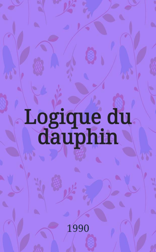Logique du dauphin