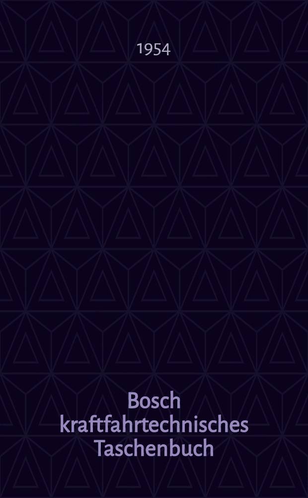 Bosch kraftfahrtechnisches Taschenbuch