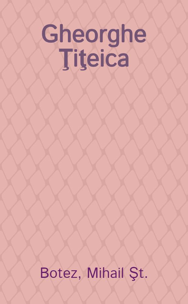Gheorghe Ţiţeica