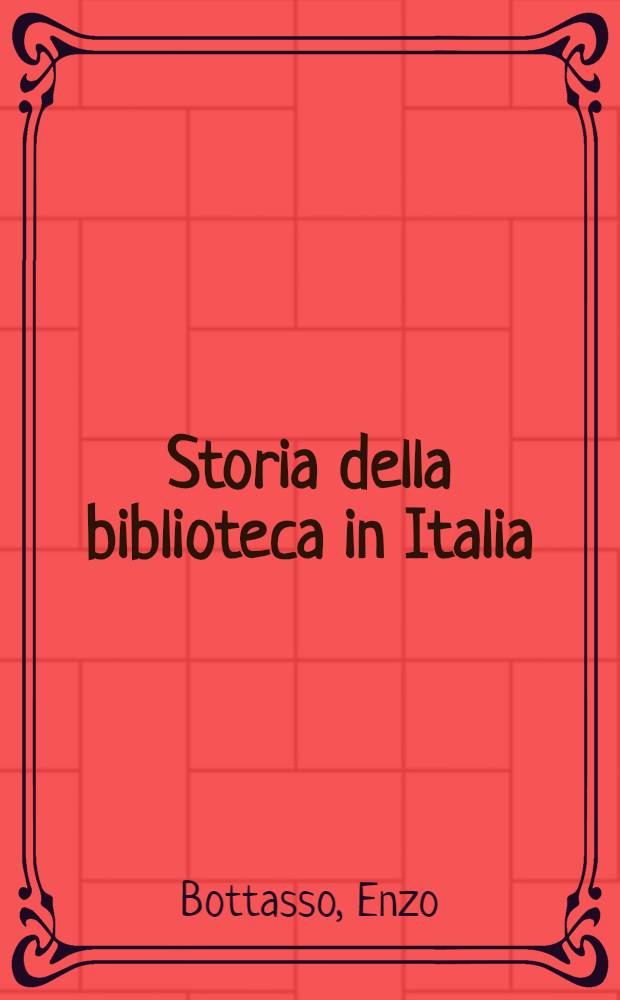 Storia della biblioteca in Italia