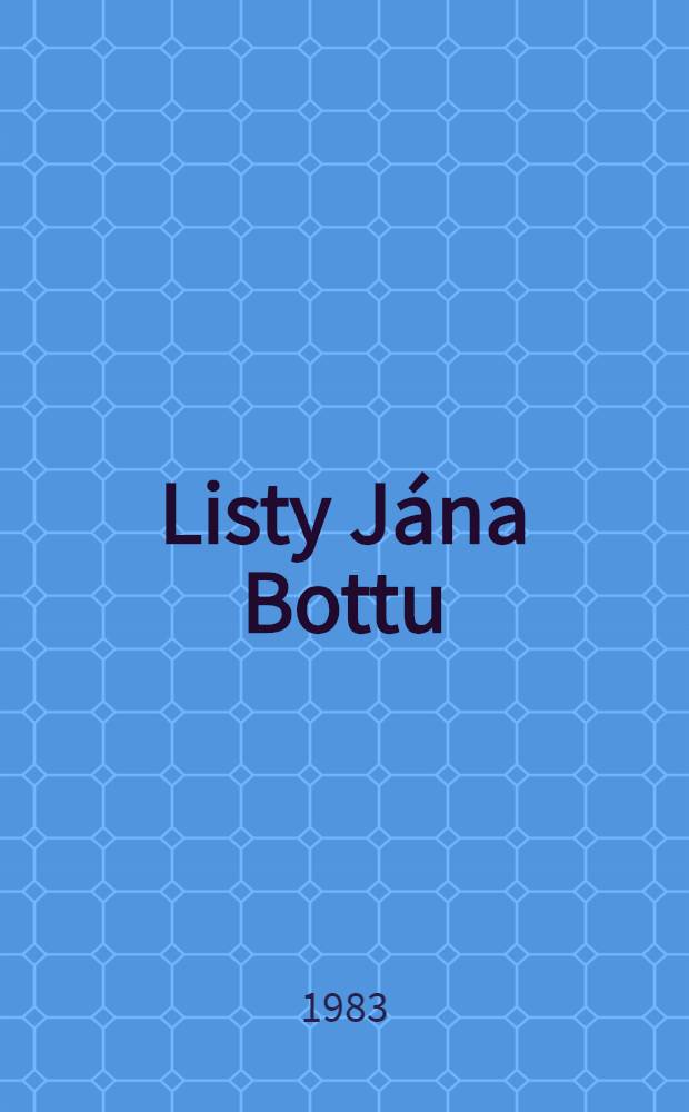 Listy Jána Bottu