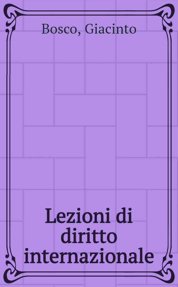 Lezioni di diritto internazionale