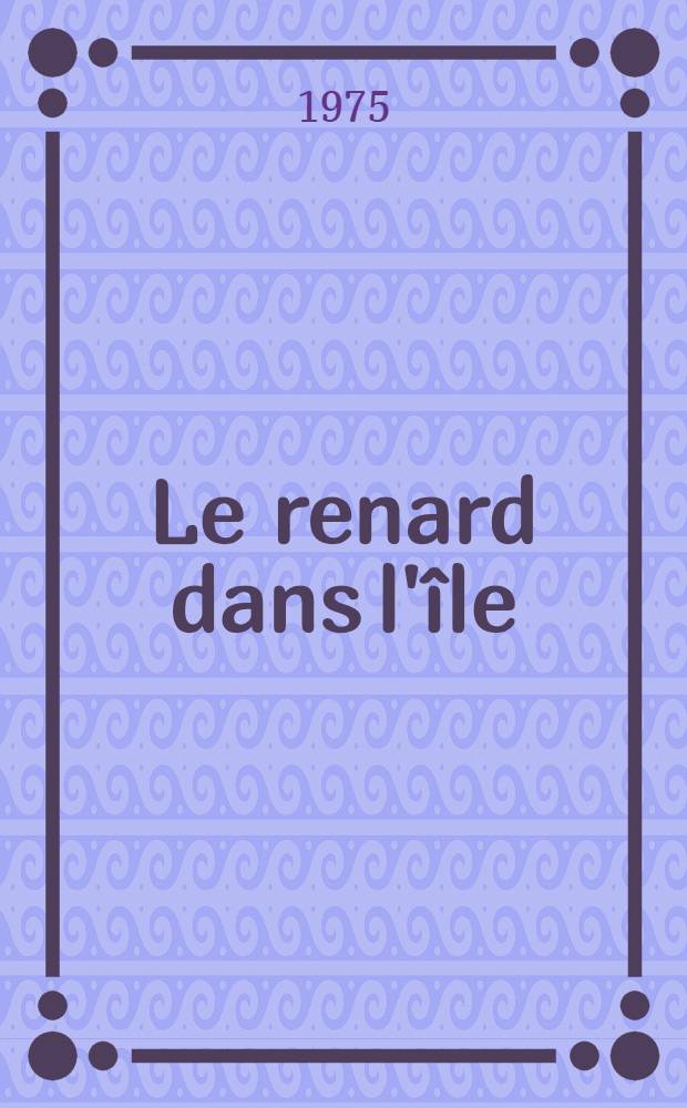 Le renard dans l'île