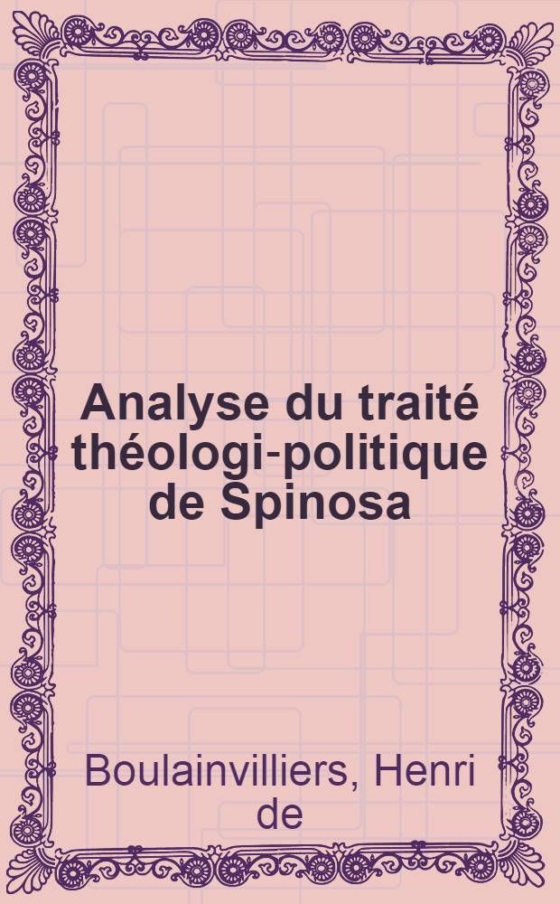Analyse du traité théologi-politique de Spinosa