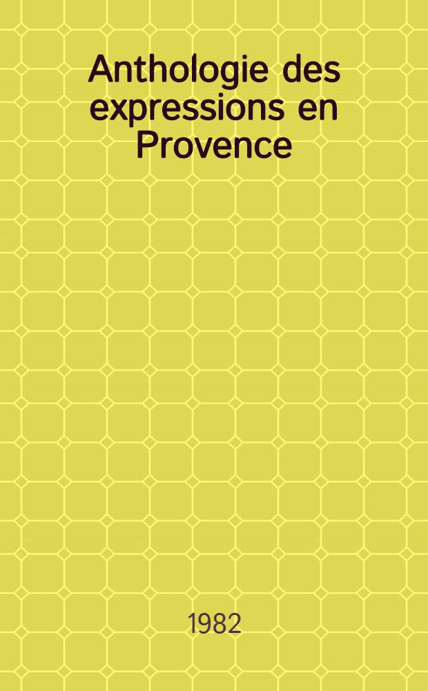 Anthologie des expressions en Provence