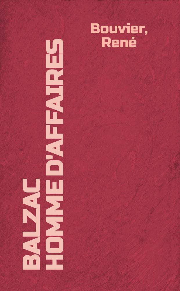 Balzac homme d'affaires