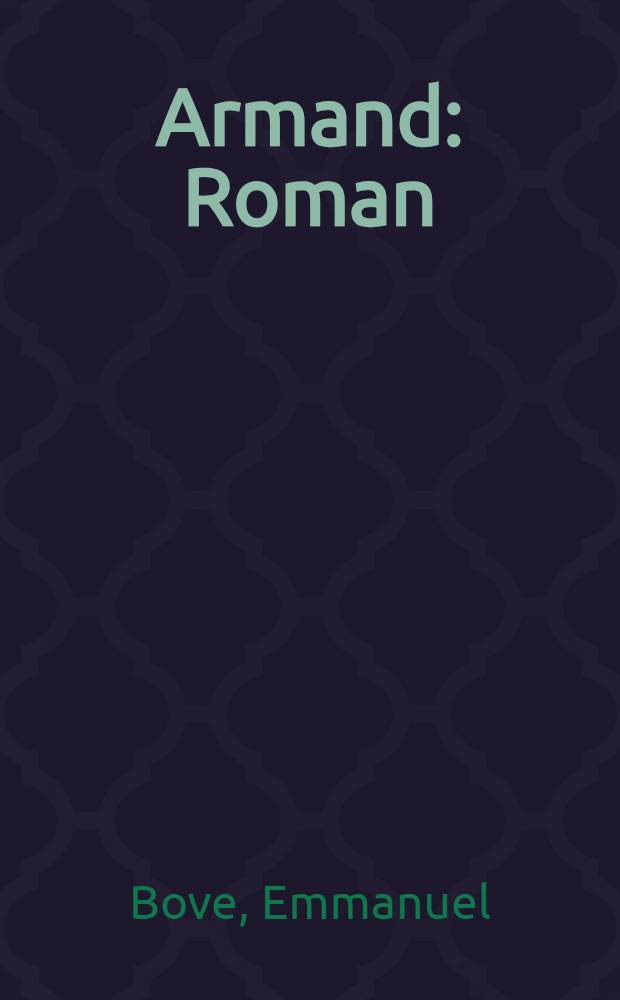 Armand : Roman