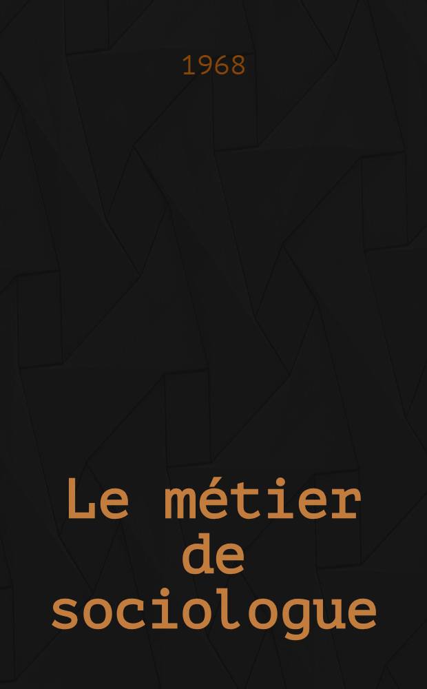 Le métier de sociologue