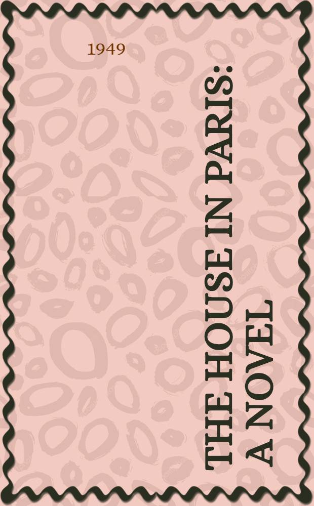 The house in Paris : A novel