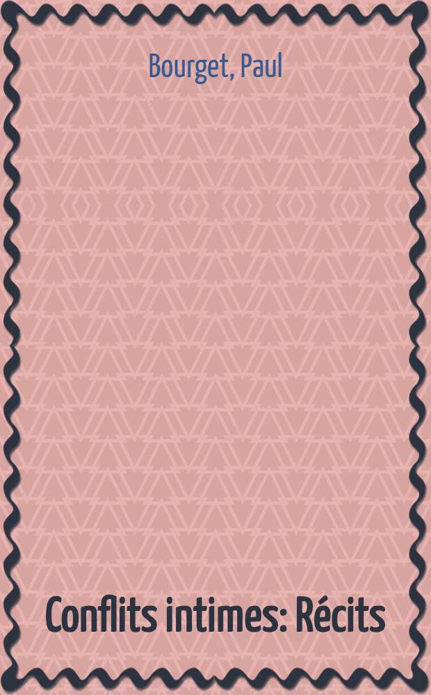 Conflits intimes : Récits