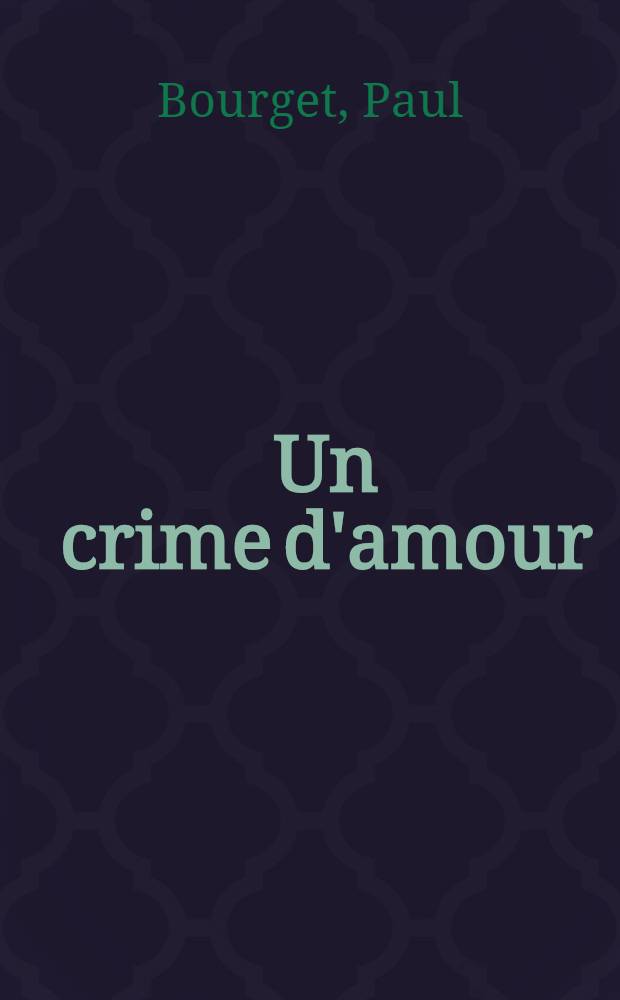 Un crime d'amour
