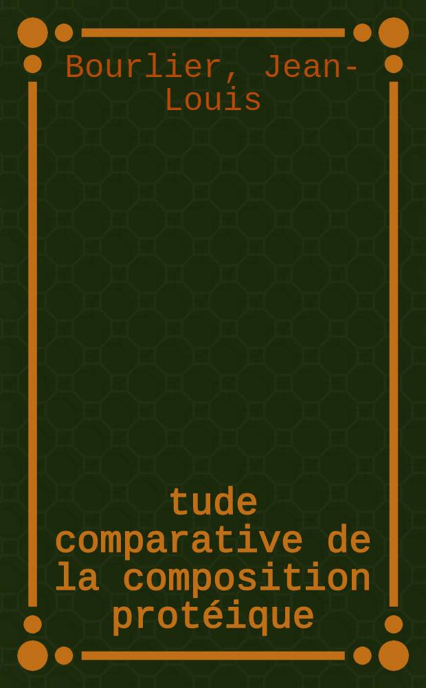 Étude comparative de la composition protéique (sidérophiline en particulier) du liquide céphalorachidien et du sérum sanguin de certains mammifères et de l'homme : Thèse ..