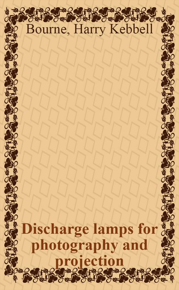 Discharge lamps for photography and projection
