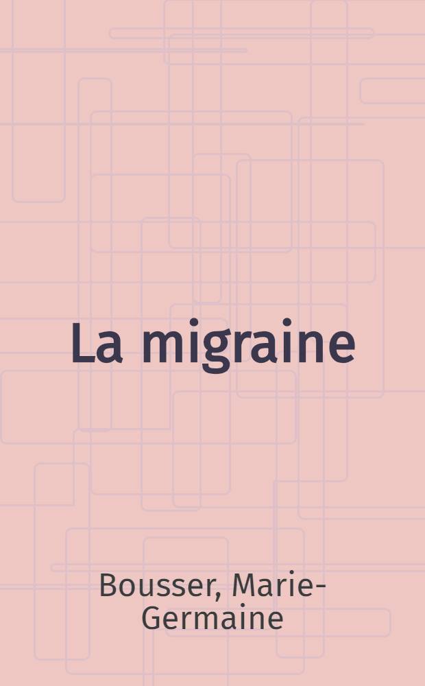 La migraine