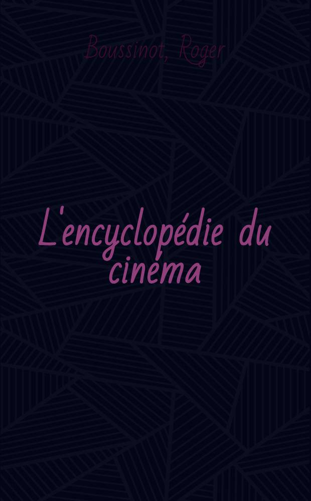 L'encyclopédie du cinéma
