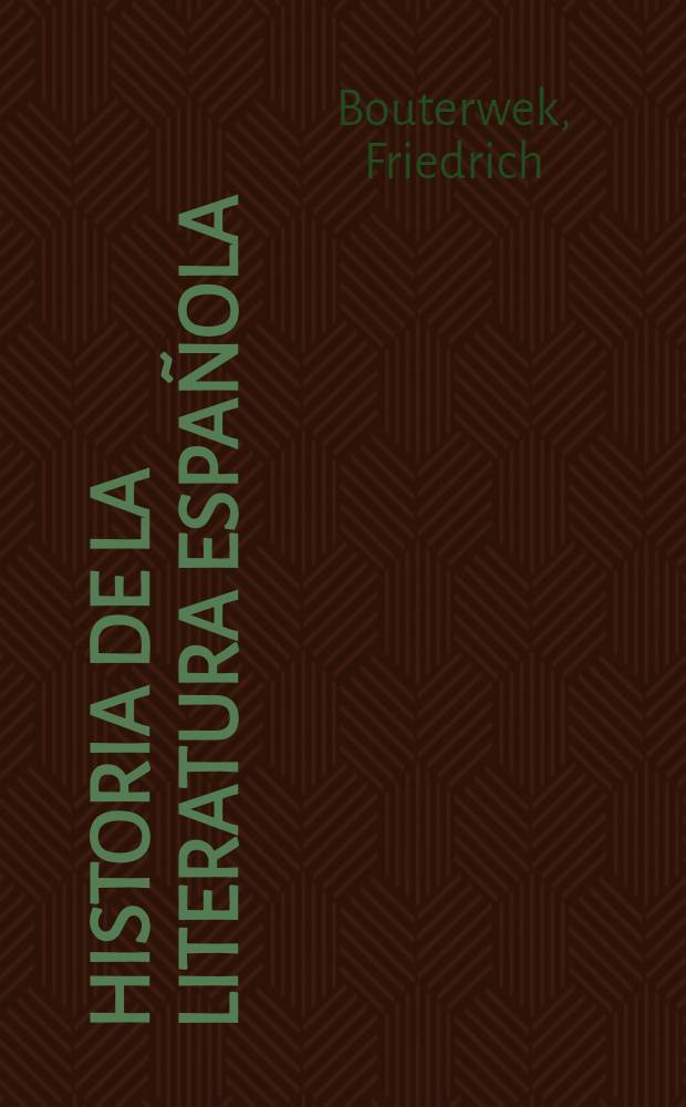 Historia de la literatura española : T. 1-