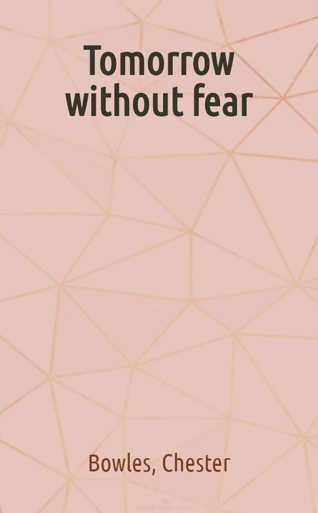 Tomorrow without fear