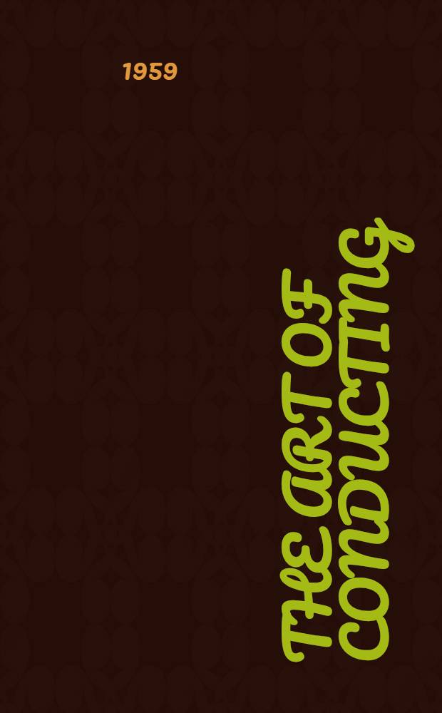 The art of conducting