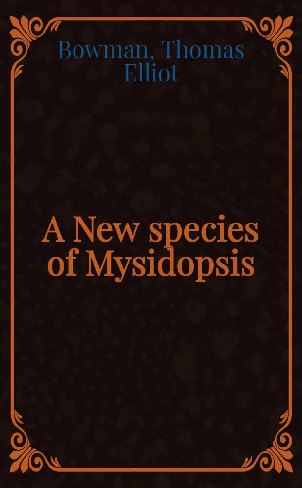 A New species of Mysidopsis (Crustacea: Mysidacea) from the southeastern coast of the United States