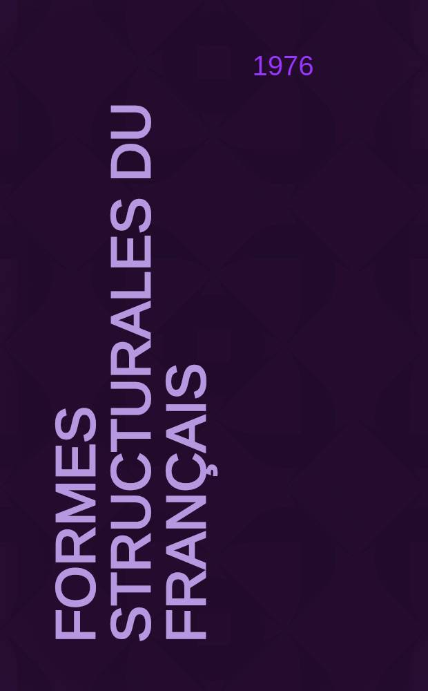 Formes structurales du français