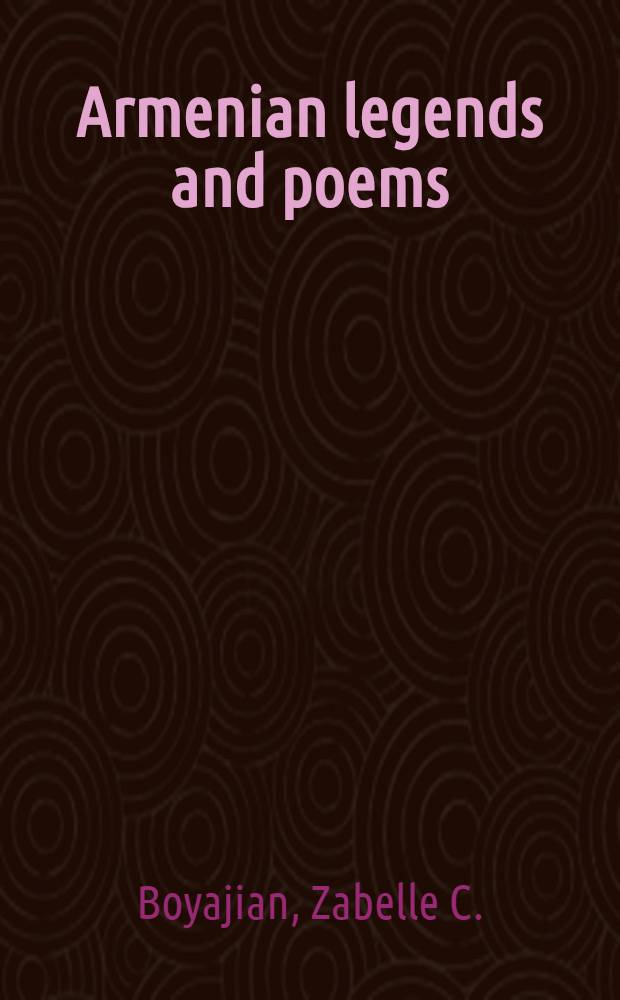 Armenian legends and poems