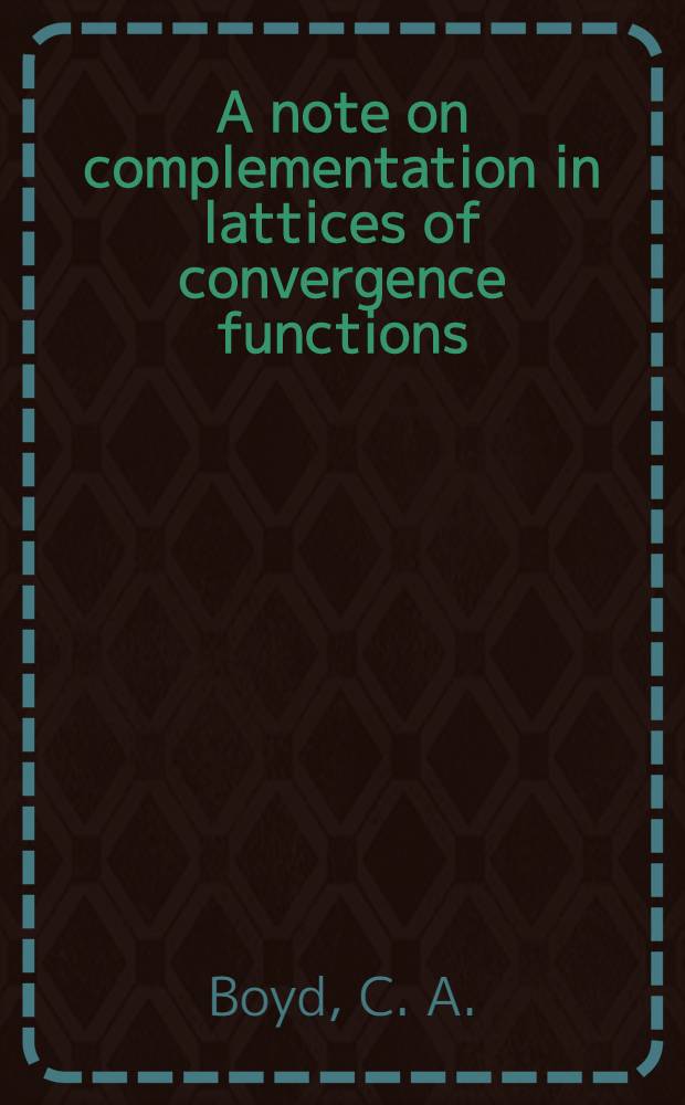 A note on complementation in lattices of convergence functions
