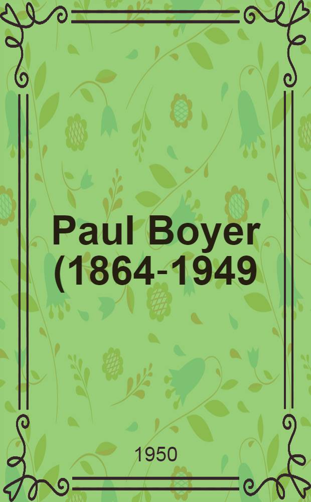 Paul Boyer (1864-1949) chez Tolstoï : Entretiens à Iasnaïa Poliana