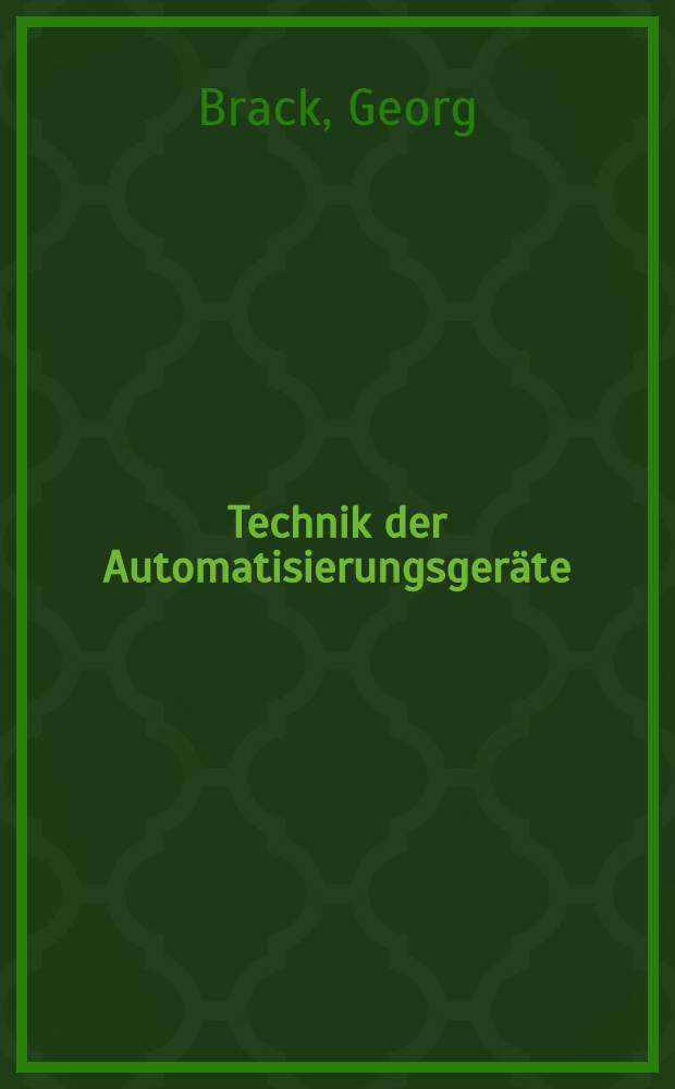 Technik der Automatisierungsgeräte