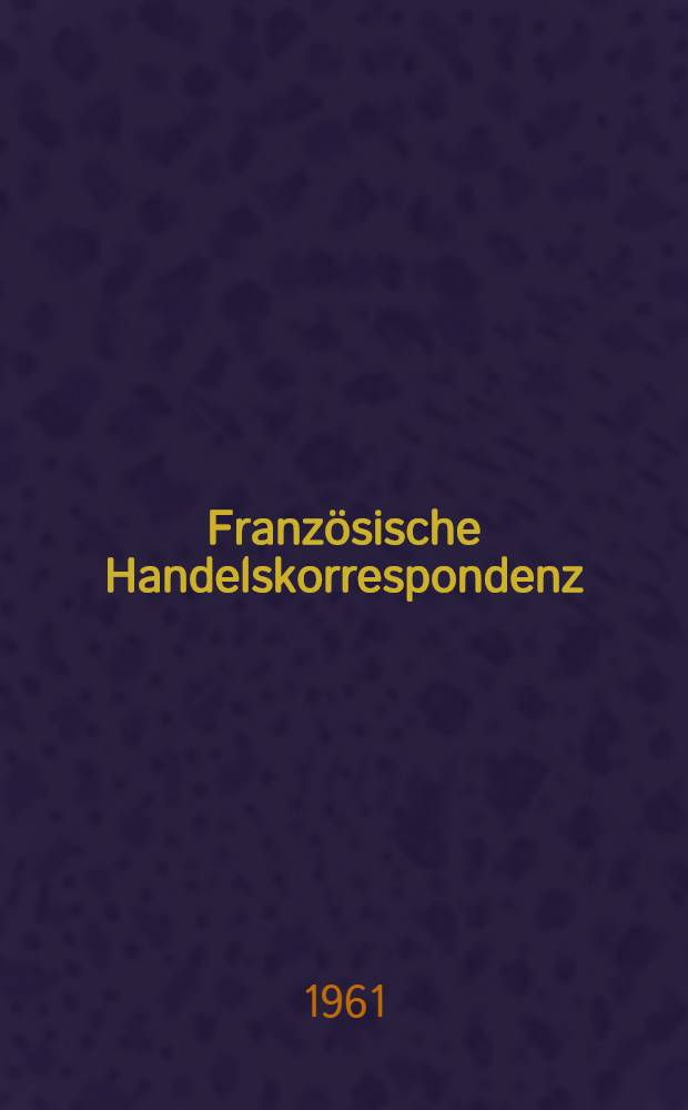 Französische Handelskorrespondenz