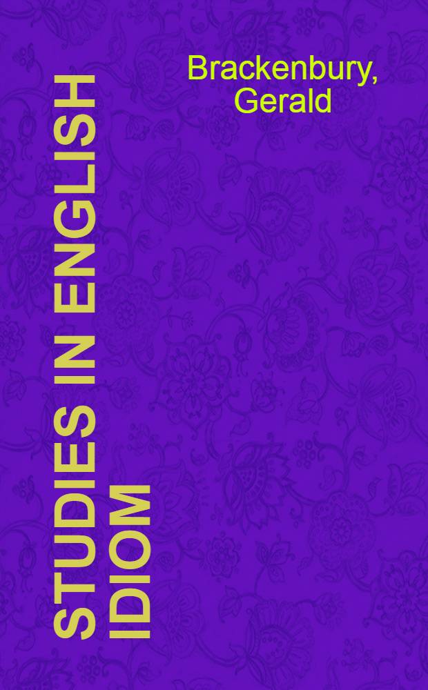 Studies in English idiom : Supplementary exercises