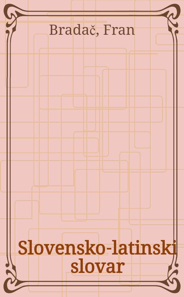 Slovensko-latinski slovar