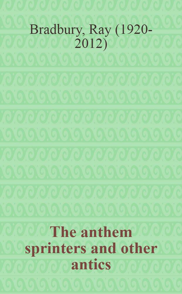 The anthem sprinters and other antics