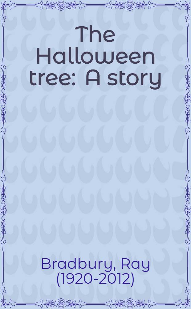 The Halloween tree : A story