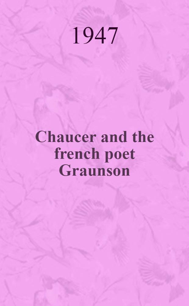 Chaucer and the french poet Graunson