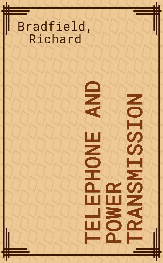 Telephone and power transmission