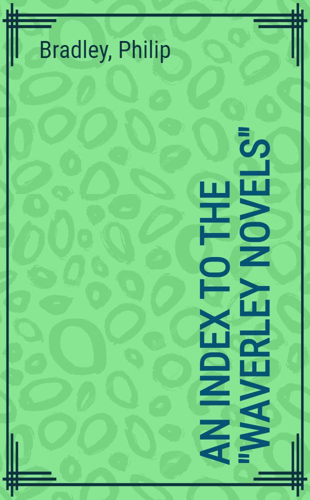 An index to the "Waverley novels"