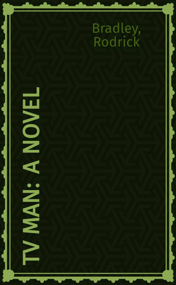 TV man : A novel