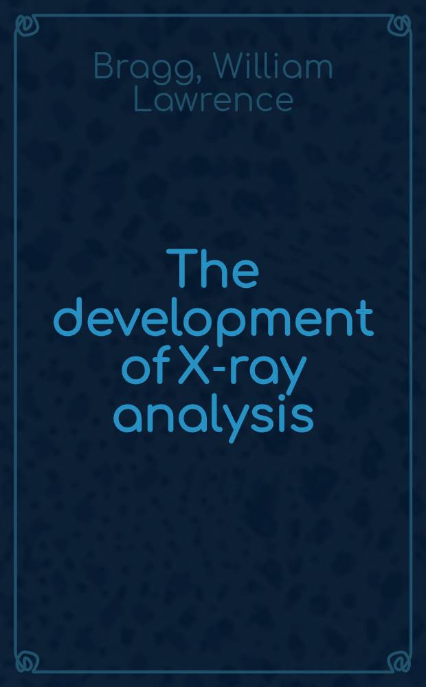 The development of X-ray analysis