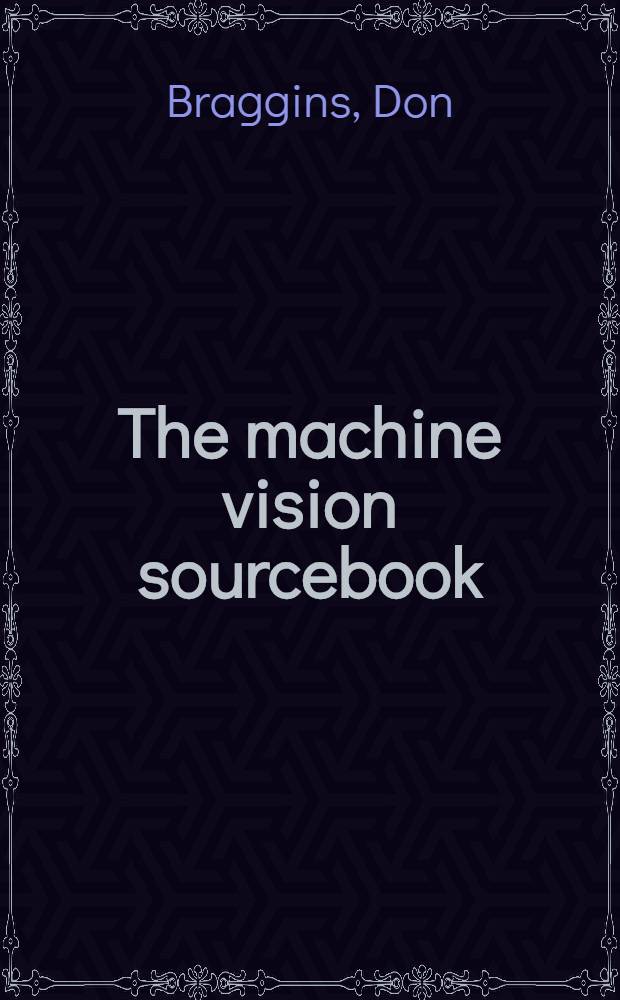 The machine vision sourcebook