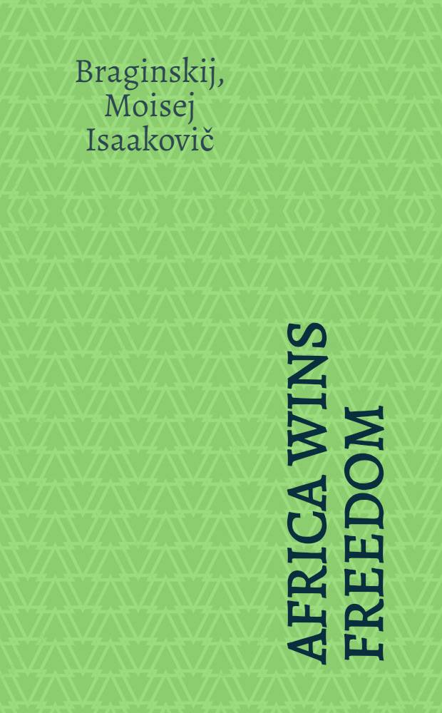 Africa wins freedom