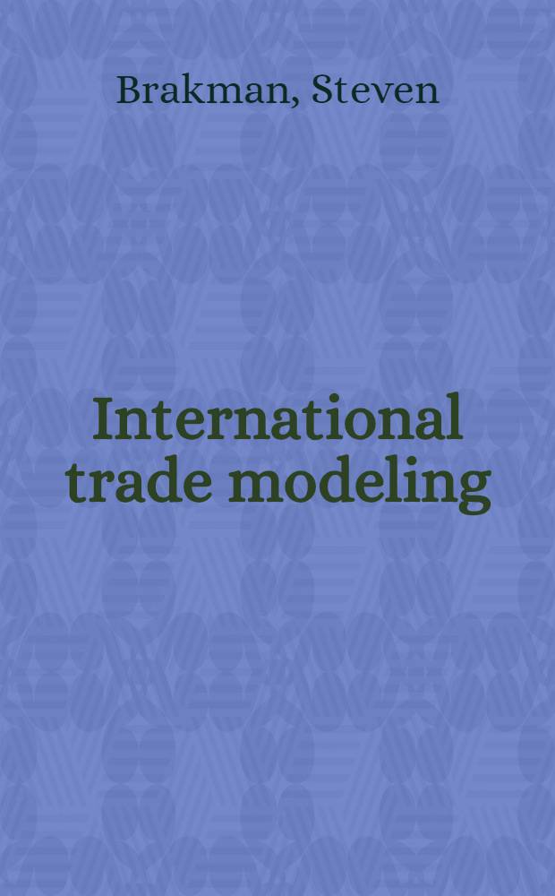 International trade modeling : Decomposition analyses : Proefschr