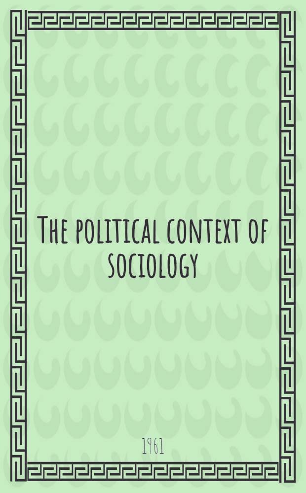 The political context of sociology