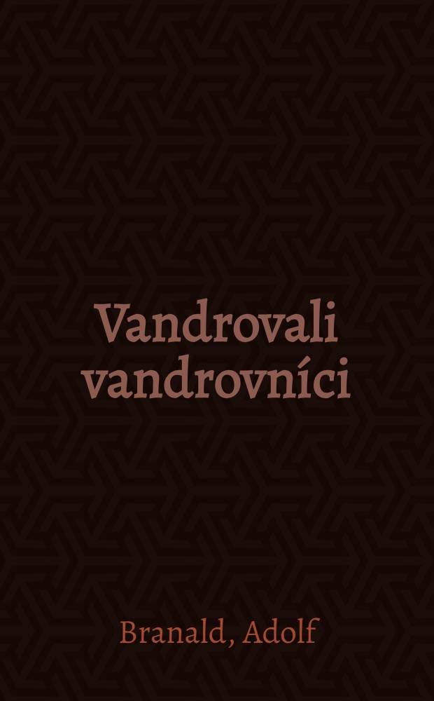 Vandrovali vandrovníci